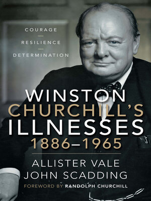 cover image of Winston Churchill's Illnesses, 1886–1965